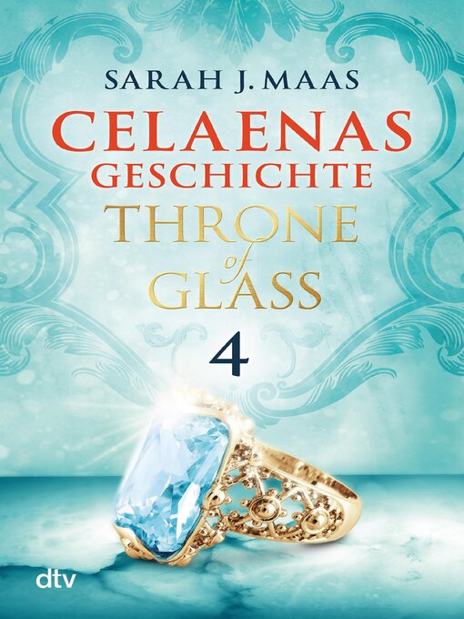 Title details for Celaenas Geschichte 4 by Sarah J. Maas - Available